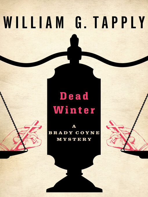 Title details for Dead Winter by William G. Tapply - Available